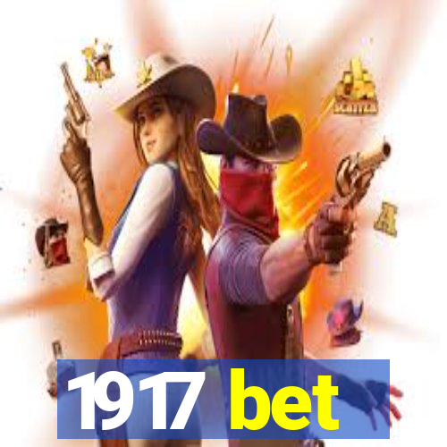 1917 bet